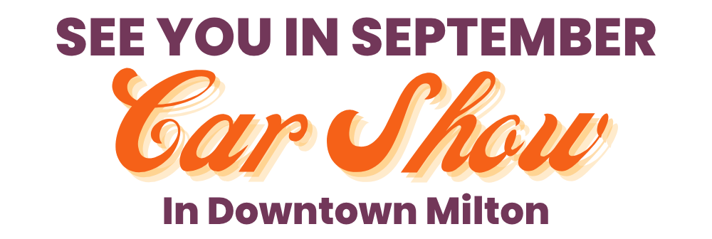 See You in September Car Show in Downtown Milton